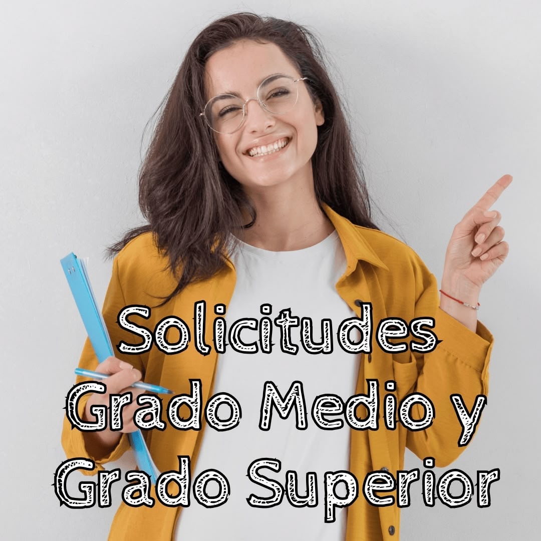 Solicitudes Grado Medio y Grado Superior